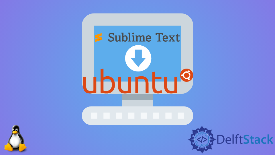 install-sublime-text-editor-on-ubuntu-18-04-delft-stack